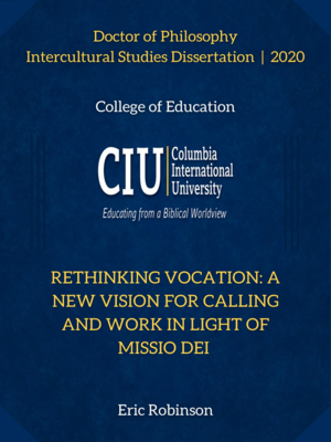 cover image of Rethinking vocation: a new vision for calling and work in light of Missio Dei
